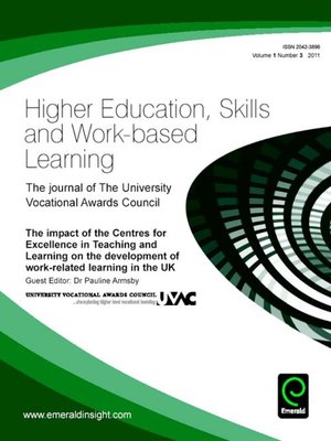 cover image of Higher Education, Skills and Work-based Learning, Volume 1, Issue 3